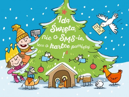 IDĄ ŚWIĘTA, NIE O SMS-IE, LECZ O KARTCE PAMIĘTAJ