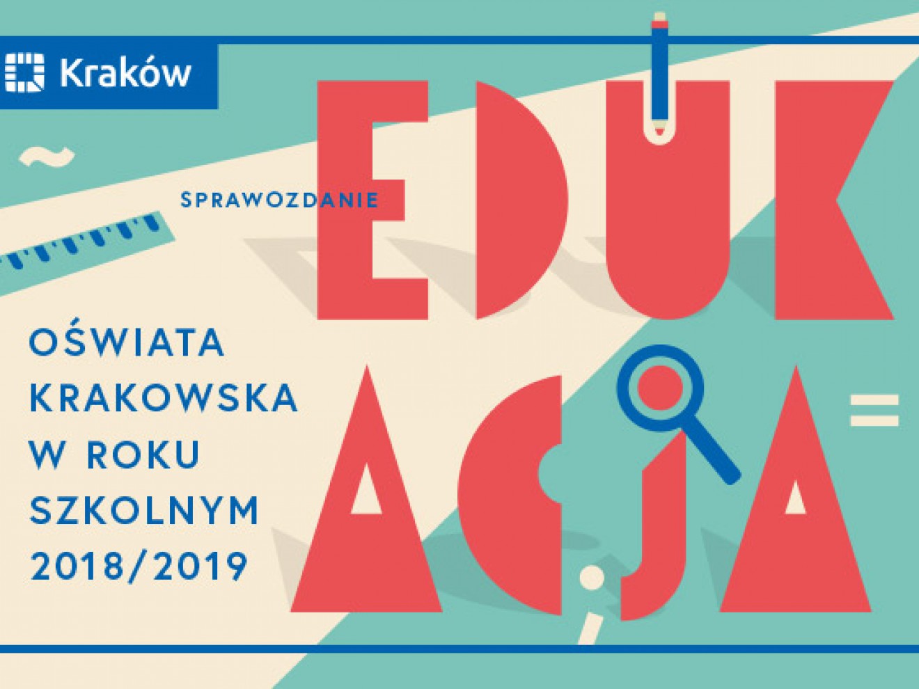 Sprawozdanie „Oświata krakowska w roku szkolnym 2018/2019”