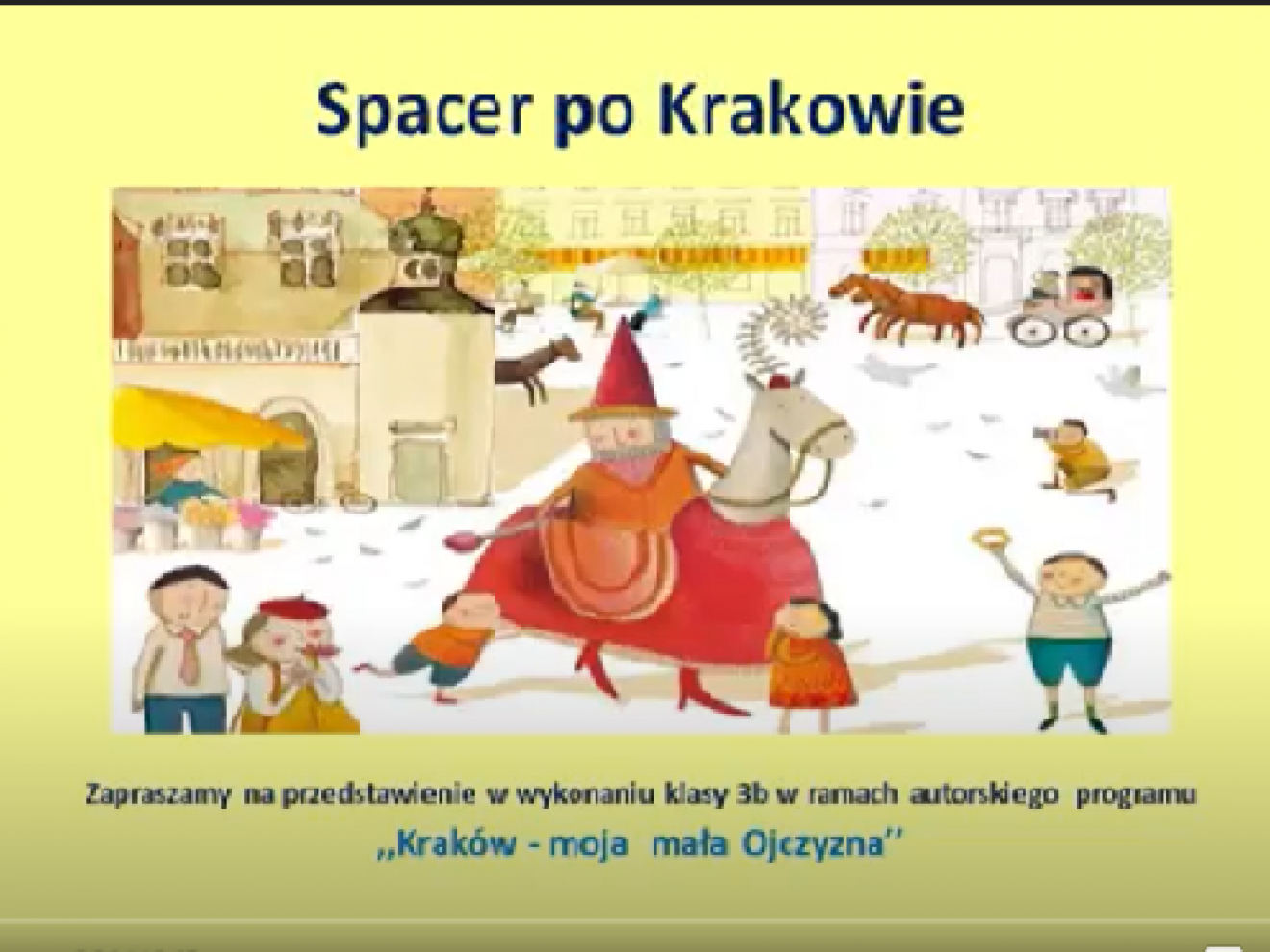 ,,Kraków - moja mała Ojczyzna''